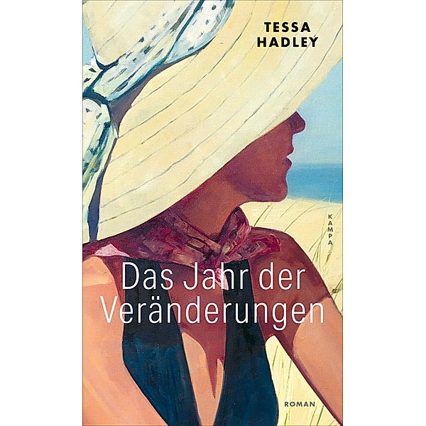 Das Jahr der Veränderungen, Tessa Hadley