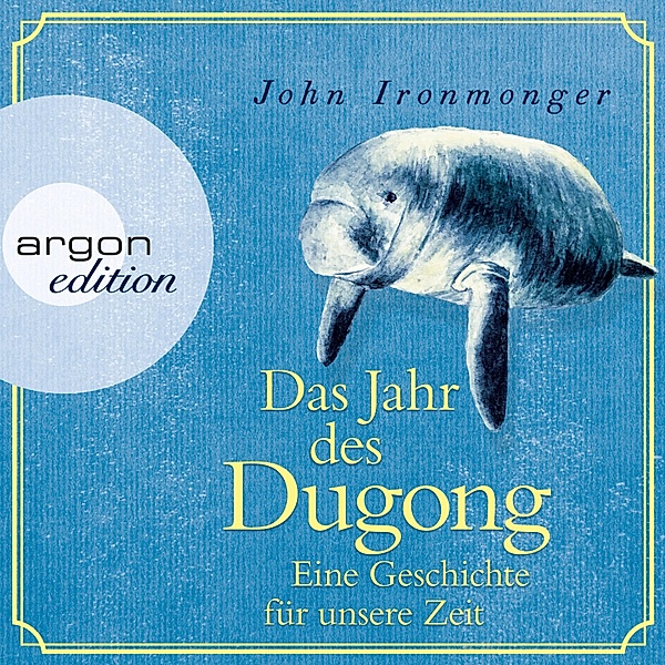 Das Jahr des Dugong, John Ironmonger