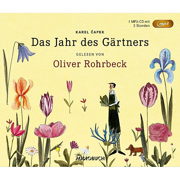 Das Jahr des Gärtners - Sonderausgabe, MP3-CD, Karel Capek