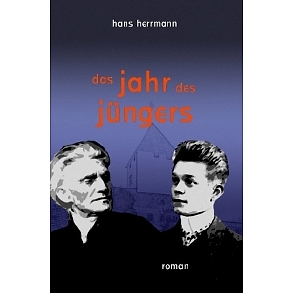 Das Jahr des Jüngers, Hans Herrmann