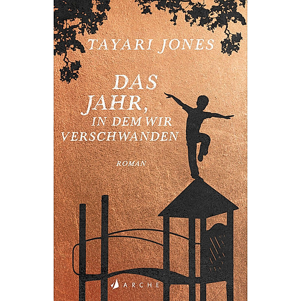 Das Jahr, in dem wir verschwanden, Tayari Jones, Britt Somann-Jung