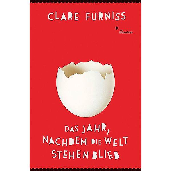 Das Jahr, nachdem die Welt stehen blieb, Clare Furniss