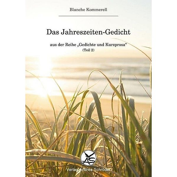 Das Jahreszeiten-Gedicht, Blanche Kommerell