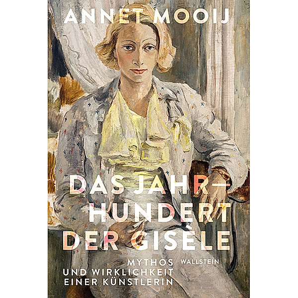 Das Jahrhundert der Gisèle, Annet Mooij