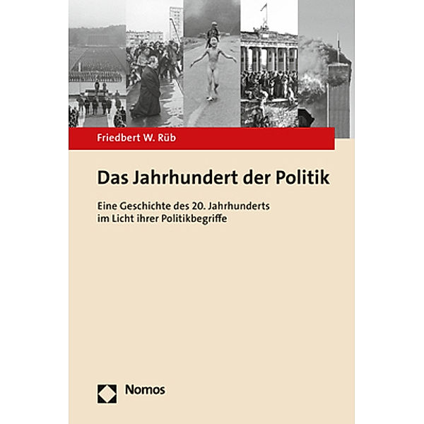 Das Jahrhundert der Politik, Friedbert W. Rüb