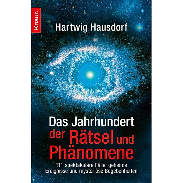 Das Jahrhundert der Rätsel und Phänomene, Hartwig Hausdorf