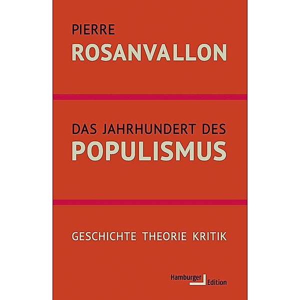 Das Jahrhundert des Populismus, Pierre Rosanvallon
