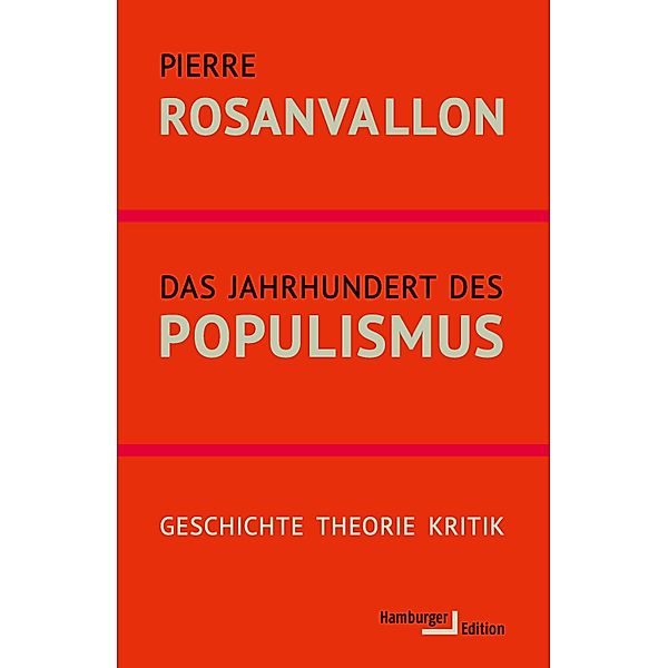 Das Jahrhundert des Populismus, Pierre Rosanvallon