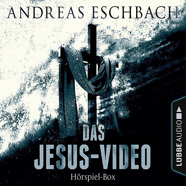Das Jesus-Video - 1 - Die komplette Hörspiel-Reihe nach Andreas Eschbach, Andreas Eschbach
