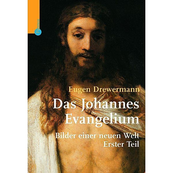 Das Johannes- Evangelium, Eugen Drewermann