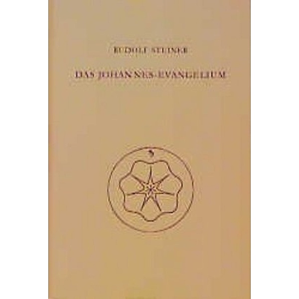 Das Johannes-Evangelium, Rudolf Steiner