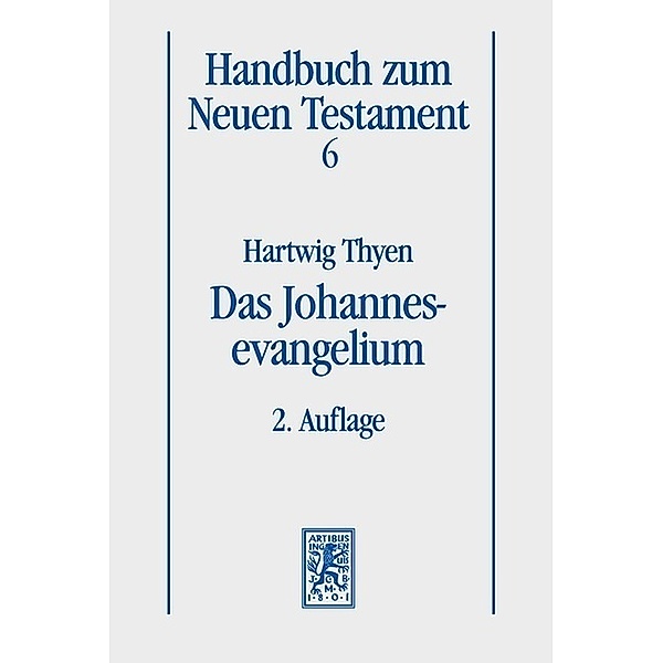 Das Johannesevangelium, Hartwig Thyen