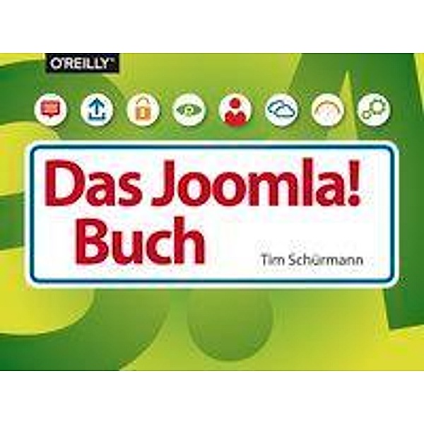 Das Joomla!-Buch, Tim Schürmann