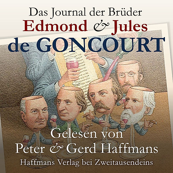 Das Journal der Brüder Edmond & Jules de Goncourt, Jules de Goncourt, Edmond de Goncourt