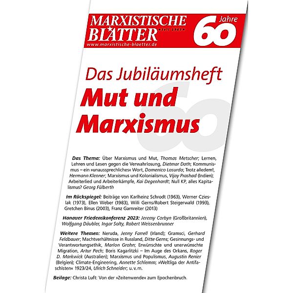 Das Jubiläumsheft - Mut und Marxismus / Marxistische Blätter Bd.5/6_2023