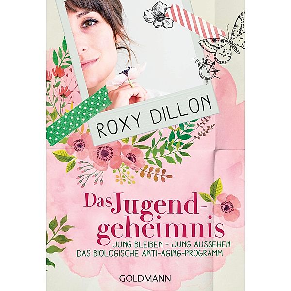 Das Jugendgeheimnis, Roxy Dillon