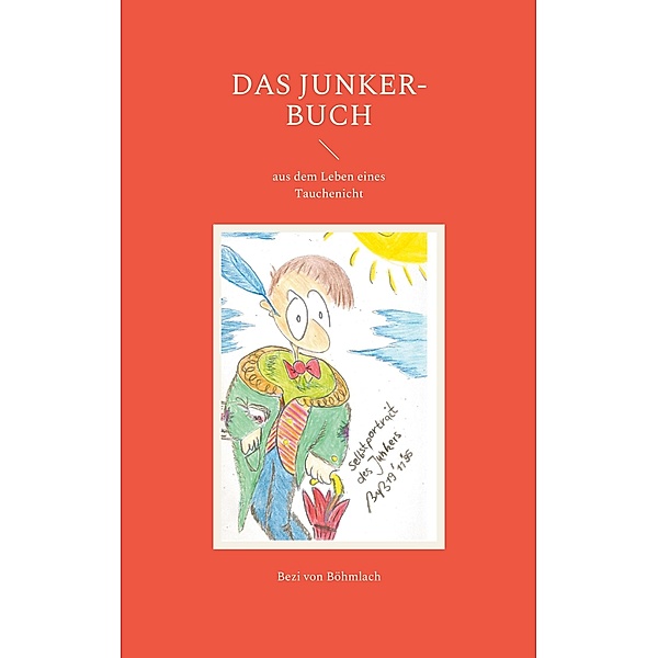 Das Junker-Buch, Bezi von Böhmlach
