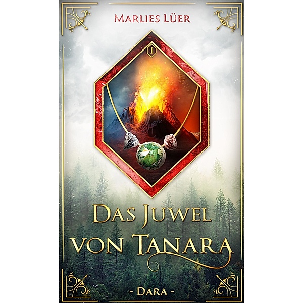 Das Juwel von Tanara / Dara Bd.1, Marlies Lüer