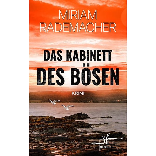 Das Kabinett des Bösen / Hedi Voss ermittelt Bd.2, Miriam Rademacher
