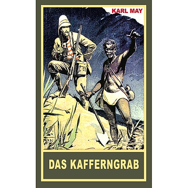 Das Kafferngrab, Karl May