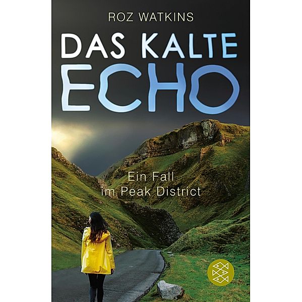 Das kalte Echo / Ein Fall im Peak District Bd.1, Roz Watkins