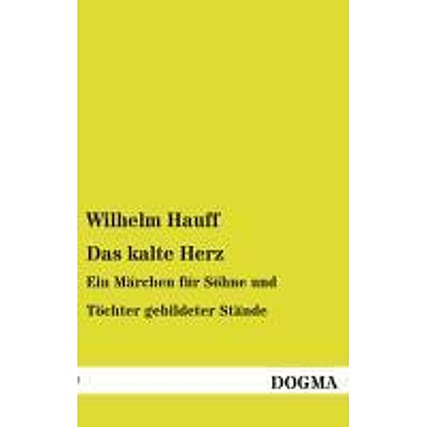 Das kalte Herz, Wilhelm Hauff