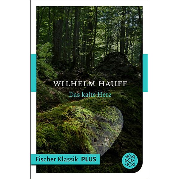 Das kalte Herz, Wilhelm Hauff