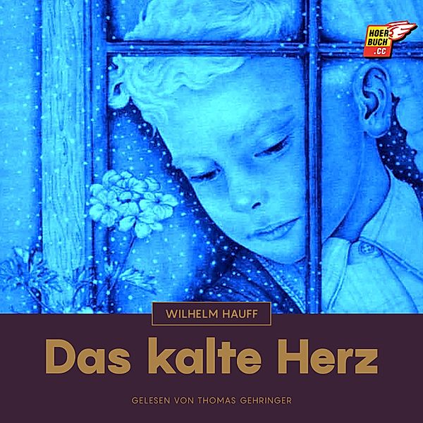 Das kalte Herz, Wilhelm Hauff