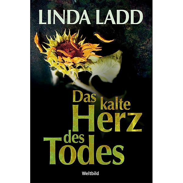 Das kalte Herz des Todes, Linda Ladd