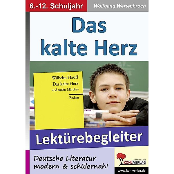 Das kalte Herz - Lektürebegleiter, Wolfgang Wertenbroch