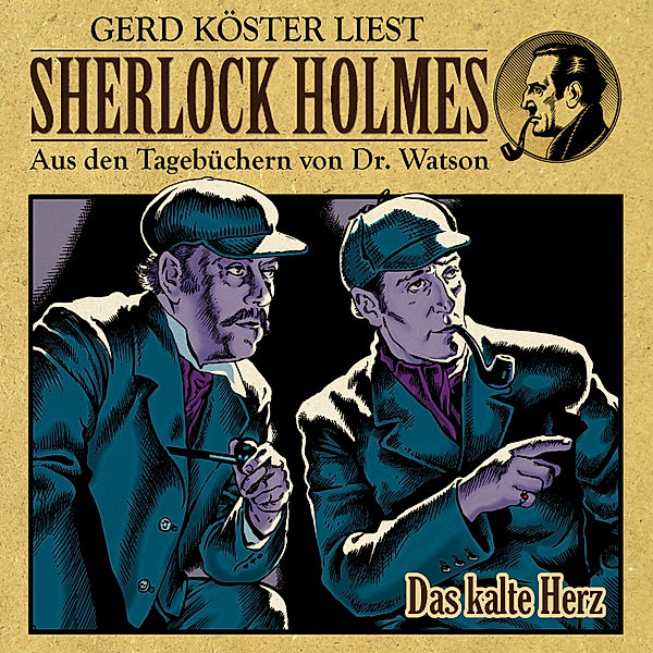 Das kalte Herz - Sherlock Holmes, Gunter Arentzen