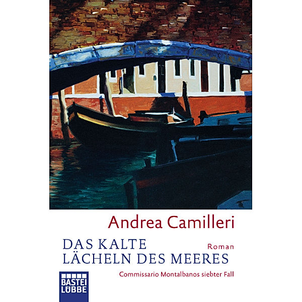 Das kalte Lächeln des Meeres / Commissario Montalbano Bd.7, Andrea Camilleri