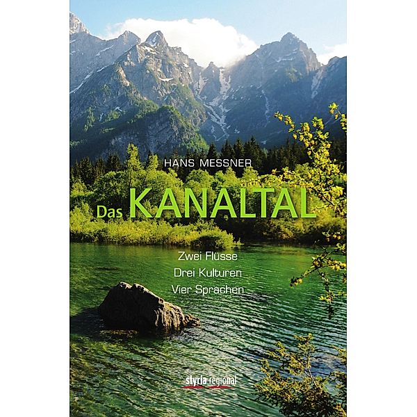 Das Kanaltal, Hans Messner