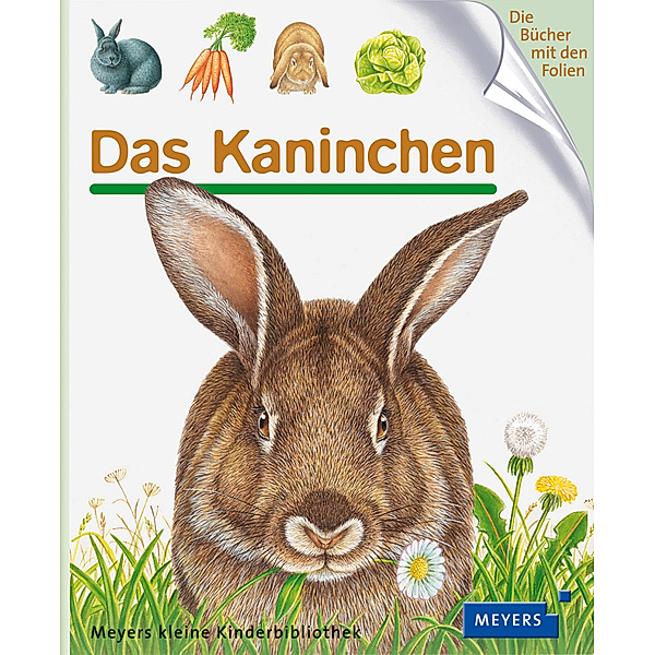 Das Kaninchen / Meyers Kinderbibliothek Bd.68
