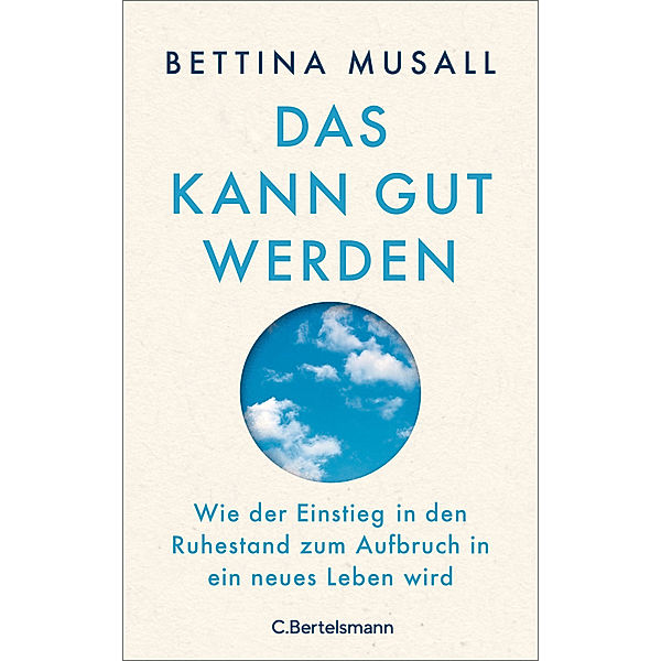 Das kann gut werden, Bettina Musall