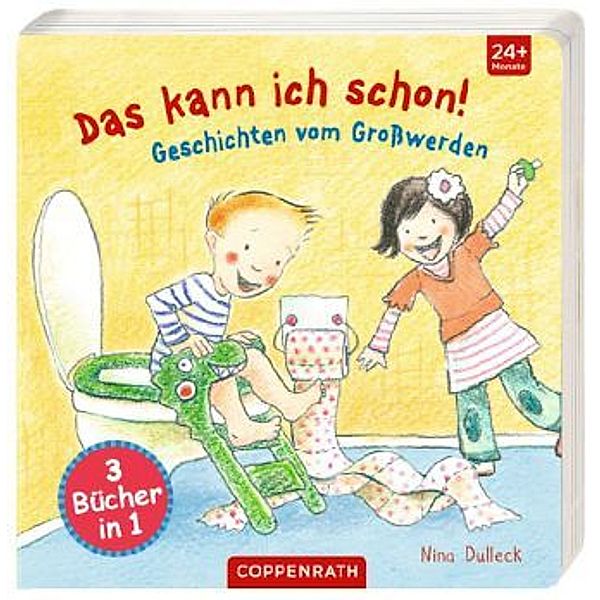 Das kann ich schon! - Geschichten vom Großwerden