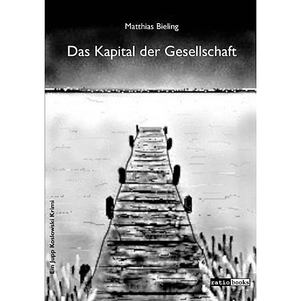 Das Kapital der Gesellschaft, Matthias Bieling