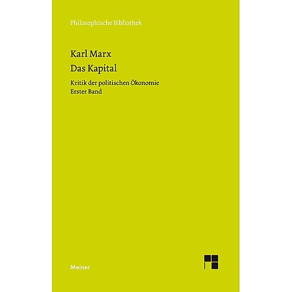 Das Kapital / Philosophische Bibliothek Bd.612, Karl Marx