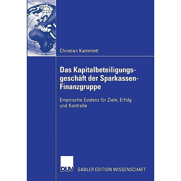 Das Kapitalbeteiligungsgeschäft der Sparkassen-Finanzgruppe, Christian Kammlott