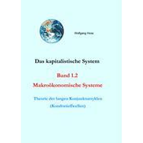 Das kapitalistische System, Band 1.2, Wolfgang Hoss