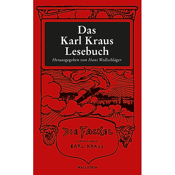 Das Karl Kraus Lesebuch, Karl Kraus