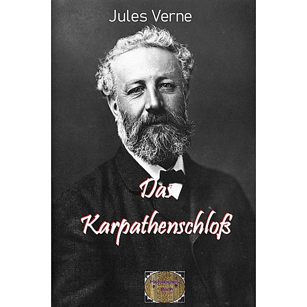 Das Karpathenschloss, Jules Verne