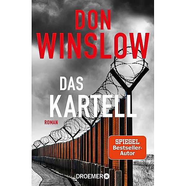 Das Kartell / Art Keller Bd.2, Don Winslow