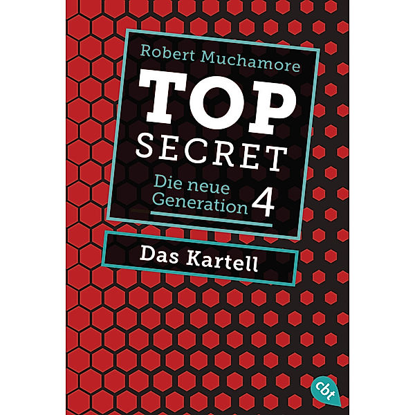 Das Kartell / Top Secret. Die neue Generation Bd.4, Robert Muchamore