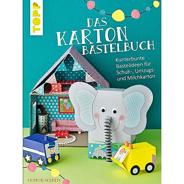 Das Karton-Bastelbuch, Gudrun Schmitt