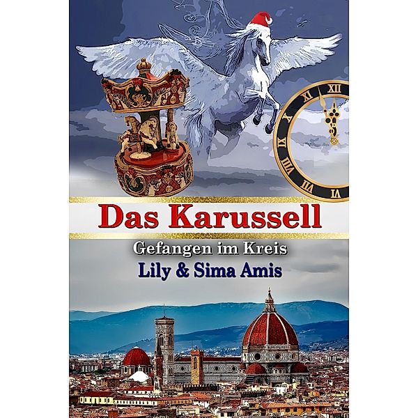 Das Karussell, Gefangen Im Kreis, Lily Amis