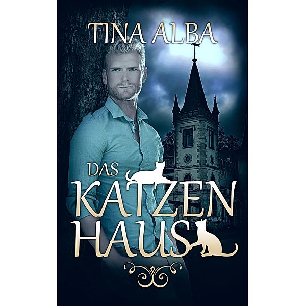 Das Katzenhaus, Tina Alba