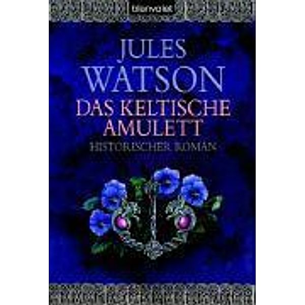 Das keltische Amulett, Jules Watson