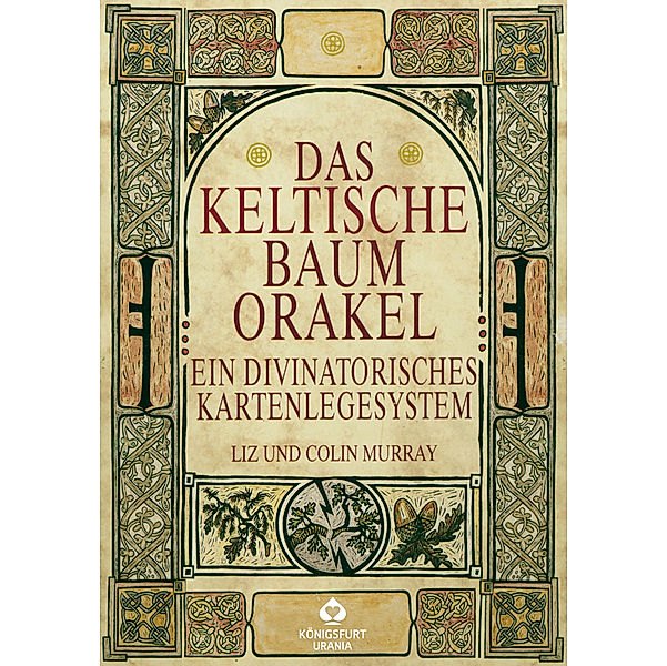 Das Keltische Baumorakel, Liz Murray, Colin Murray