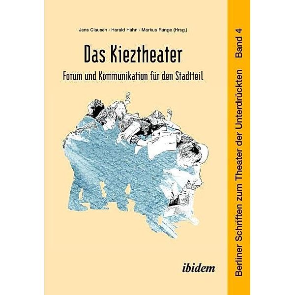 Das Kieztheater: Forum und Kommunikation für den Stadtteil, Jens Clausen